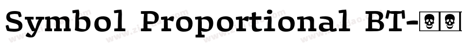 Symbol Proportional BT字体转换